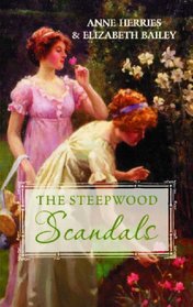 The Steepwood Scandals: Counterfeit Earl / The Captain's Return (Steepwood Scandal, Bks 9-10)