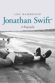 Jonathan Swift: His Life and His World