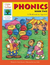 Gifted  Talented Phonics Puzzles and Games, Book Two A Workbook for Ages 4-6 (Gifted  Talented)