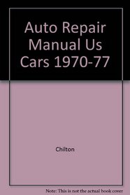 Auto Repair Manual Us Cars 1970-77