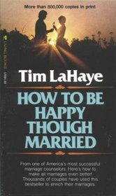 How to Be Happy Though Married