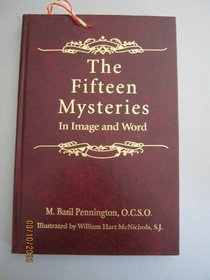 The Fifteen Mysteries: In Image and Word