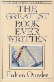 The Greatest Book Ever Written (Triumph Classics)