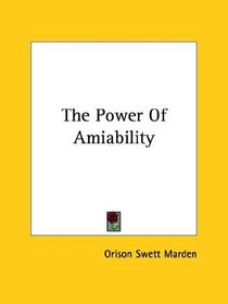 The Power Of Amiability