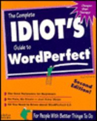 The Complete Idiot's Guide to Wordperfect