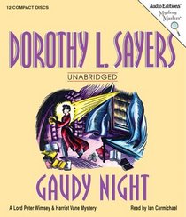 Gaudy Night : A Lord Peter Wimsey and Harriet Vane Mystery (Mystery Masters)