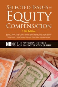 Selected Issues in Equity Compensation