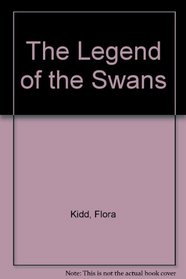 The Legend of the Swans