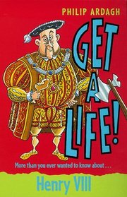 Henry VIII (Get a Life!, 5)