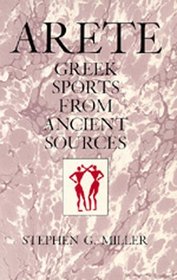 Arete: Greek Sports from Ancient Sources