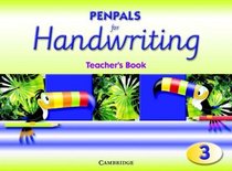 Penpals for Handwriting Year 3 Teacher's Book (Penpals for Handwriting)