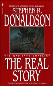 The Gap Into Conflict: The Real Story (Gap, Bk 1)