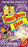 COVER GIRL (SWEET VALLEY HIGH S.)