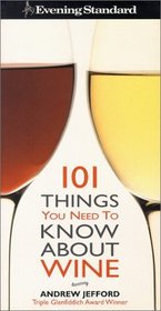 ES: 101 Things You Need to Know About Wine (Evening Standard)