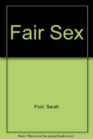 Fair Sex