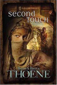 Second Touch (A. D. Chronicles #2)