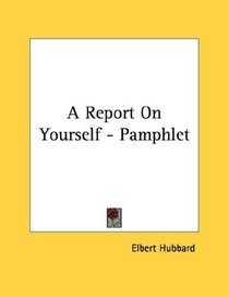 A Report On Yourself - Pamphlet