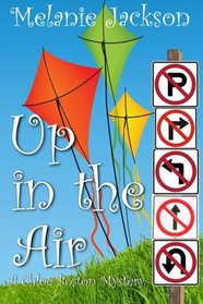 Up in the Air: A Chloe Boston Mystery Book 21 (The Chloe Boston Mystery Series) (Volume 21)