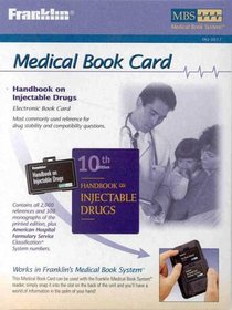 Handbook on Injectible Drugs 1999: Electronic Book Card Only
