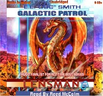 Galactic Patrol (Lensman, Bk 3) (Audio CD) (Unabridged)