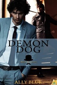 Demon Dog (Mojo Mysteries, Bk 1)