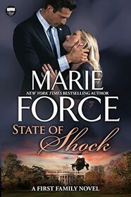 State of Shock (First Family, Bk 4)