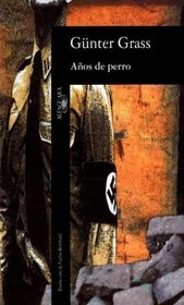 Aos de perro (Spanish Edition)