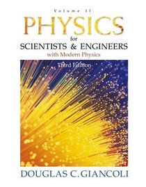 Physics for Scientists and Engineers with Modern Physics, Vol. 2 (Third Edition)