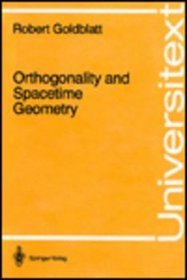 Orthogonality and Spacetime Geometry (Universitext)