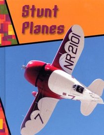 Stunt Planes (Wild Rides)