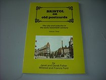 Bristol on Old Postcards: v. 3