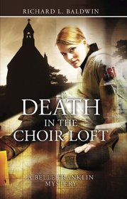 Death in the Choir Loft (Louis Searing & Margaret McMillan, Bk 14)