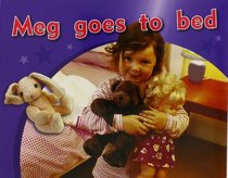 Meg Goes to Bed: Leveled Reader (Levels 1-2) (PMS)