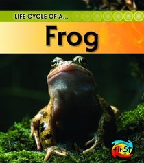 Frog (2nd Edition) (Heinemann First Library)