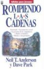 Rompiendo Cadenas Jovenes / Bondage Breaker Youth (Spanish Edition)