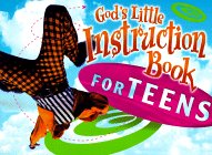 God's Little Instruction Book for Teens (God's Little Instruction Books)