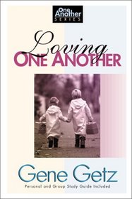 Loving One Another (One Another)