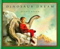 Dinosaur Dream (Harcourt School Publishers Signatures)