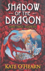 Elspeth: Bk. 2 (Shadow of the Dragon)