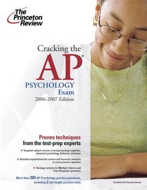 Cracking the AP Psychology Exam, 2006-2007 Edition (College Test Prep)