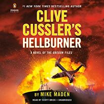 Clive Cussler's Hellburner (Oregon Files, Bk 16) (Audio CD) (Unabridged)