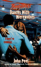 Dance With Werewolves (Tombstones, Bk 1)