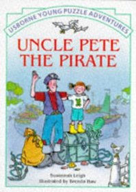 Uncle Pete the Pirate (Usborne Young Puzzle Adventures)