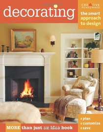 Decorating: The Smart Approach to Design (Home Decorating)