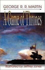 A Game of Thrones (A Song of Ice and Fire, Book 1) (Song of Ice and Fire)