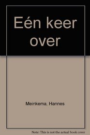 Een keer over (Dutch Edition)