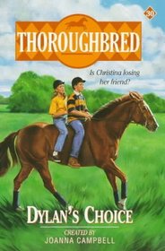 Dylan's Choice (Thoroughbred, Bk 30)