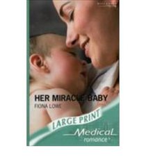Her Miracle Baby (Large Print)
