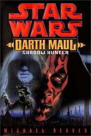 Shadow Hunter (Star Wars: Darth Maul)