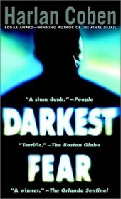 Darkest Fear (Myron Bolitar, Bk 7)